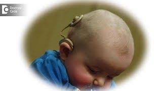 Deafness in children (Cochlear Implants) - Dr. Sheelu Srinivas