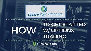 Getting Started w/ Options Trading