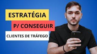 MELHOR ESTRATÉGIA DE PROSPECÇÃO DE CLIENTES PARA GESTORES DE TRÁFEGO