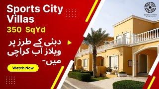 350 SqYd Ready to Move Luxury Villas |   Bahria Town Karachi Precinct 35| Sports City Villa