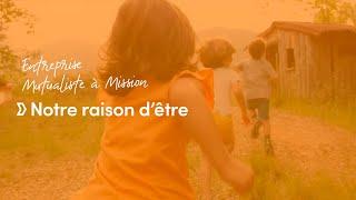 Harmonie Mutuelle révèle sa raison d’être.