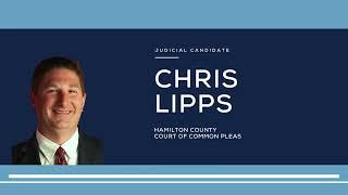 Chris Lipps, Court of Common Pleas Judicial Candidate