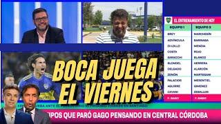 NOTICIAS DE BOCA HOY Los dos equipos que paró Gago en la práctica para Viajar a Santiago