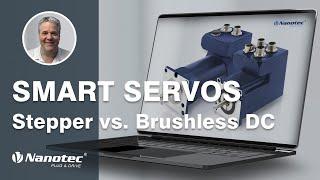 Compare Smart Servo Steppers & Smart Brushless DC Servos - Nanotec