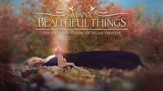 Many Beautiful Things (2015) | Full Movie | The Life and Vision of Lilias Trotter