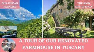 A TOUR OF A DREAM TUSCAN FARMHOUSE | OUR CORNER OF ITALIAN PARADISE | ITALY VLOG