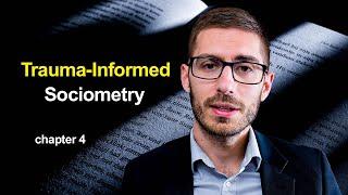Trauma Informed Sociometry in Group Work (Chapter 4)