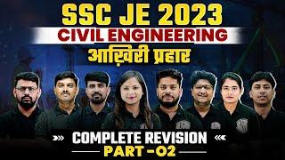 SSC JE Civil Engineering Marathon | SSC JE Civil Complete Revision - Part - 02 | SSC JE 2023