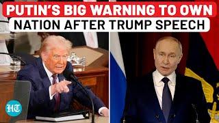 Full Speech: Putin Gives Big Warning To Own Nation After Trump’s Big Address To U.S. Congress