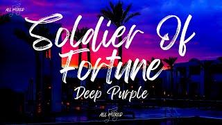 Deep Purple - Soldier Of Fortune (Lyrics)