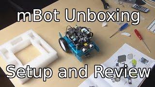 MakeBlock mBot Educational Robot Kit Unboxing, Setup, and Review!