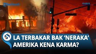 KENA KARMA? Donald Trump Sempat Ancam Ubah Gaza Jadi NERAKA, Kini Justru Los Angeles Terbakar HEBAT