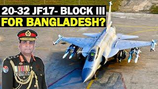 Bangladesh Eyes 20-32 Pakistani JF-17 Thunder Block III Jets