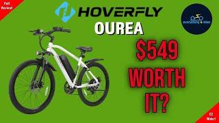 $549 Hoverfly Ourea E-Bike – Worth It?