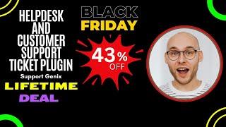 Support Genix AppSumo Black Friday Deal I Helpdesk and Customer Support Ticket plugin for WordPress