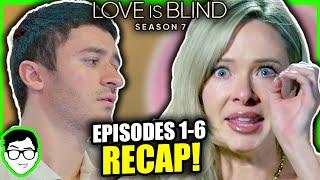 WHO GETS ENGAGED?! | Love Is Blind Season 7 REVIEW + RECAP! | Episodes 1-6 | Leo, Brittany, Hannah