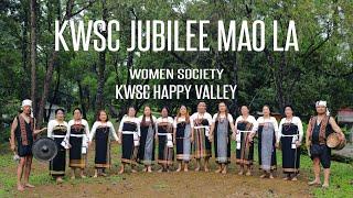 KWSC JUBILEE MAO LA || KWSC Happy Valley Shillong