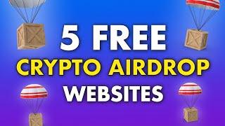 5 Best Crypto Airdrop Websites in 2023 (Free Cryptocurrency Airdrops)