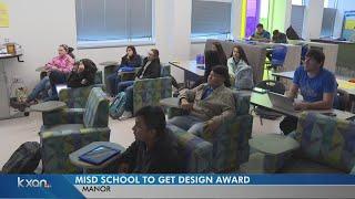 Manor school receives statewide recognition for design, planning