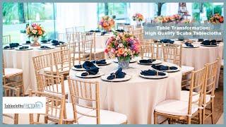 Table Transformation: High Quality Scuba Tablecloths | Tableclothsfactory.com