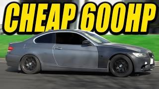 Building a 600HP BMW For Under $3,000... Including The Cost Of The Car!