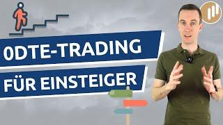 Daytrading mit 0DTE SPX Optionen - So gelingt euch der Einstieg