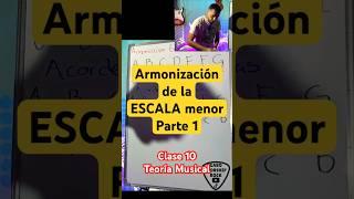 ARMONIZACIÓN de la ESCALA menor Parte 1 • Cómo Armonizar Una Escala ||Clase 10 Teoría Musical