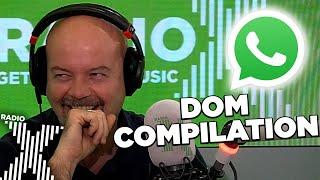 A compilation of our favourite WhatsApps about Dom! | The Chris Moyles Show | Radio X