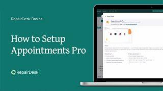 How to Set Up Appointments Pro in RepairDesk?