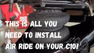 Insanely Easy Guide to Installing Air Ride on your C10!