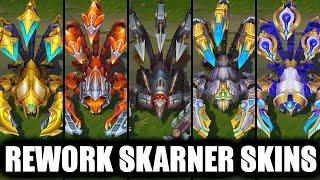 All Skarner Skins Spotlight Rework 2024 (League of Legends)