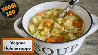 Vegane Hühnersuppe | Erkältungssuppe