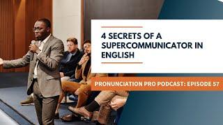 4 Secrets of a SUPERCOMMUNICATOR in English