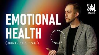 March 3, 2024 | Roman Prishlyak | Emotional Health