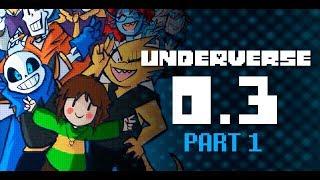 UNDERVERSE 0.3 Part 1 [By Jakei]