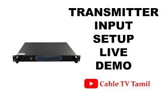 Digital Cable Tv Transmitter Input Setup Live Explanation In Tamil | Cable TV Tamil