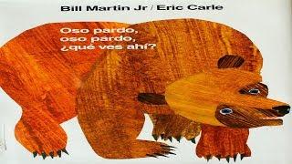 OSO PARDO, OSO PARDO, ¿QUÉ VES AHÍ? | CUENTOS PARA NIÑOS | CHILDREN'S READ ALOUD BOOKS