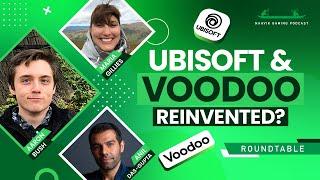 External and Internal Forces Shaping Voodoo and Ubisoft’s Strategy - Naavik Gaming Podcast