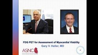 FDG PET for Assessment Myocardial Viability