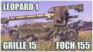 Leopard 1, Grille 15 & Foch 155 • WoT Blitz Gameplay