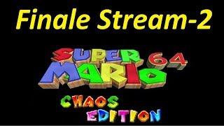 Kratos Streams Super Mario 64 Chaos Edition Finale-2: The End of Chaos!