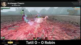 Archeage Classic - Robin vs Tatli 1v1 Tournament