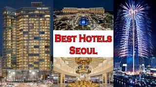 Best Seoul Hotels 2025 (Best Choices and Best Values)