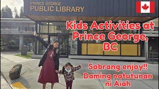 Prince George Public Library | Kids Activities | Buhay Canada