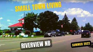 Small Town Living, Driving in Central Riverview NB, small town charm with everything you need