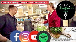 How to Grow & Sell Microgreens: Local Restaurant Delivery Day North Fresh Farm Microgreens Business