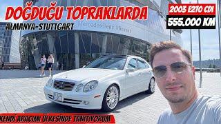 MEŞHUR KEDİ GÖZÜ !! Mercedes E270 CDI Kendi Aracımı ALMANYA Stuttgart Mercedes Müzesinde Önünde !!!