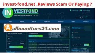 invest-fond.net, Reviews Scam Or Paying ? Write reviews (allmonitors24.com)