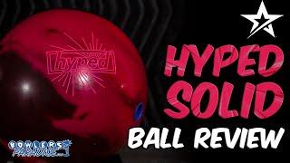 Roto Grip Hyped Solid | Ball Review | Bowlers Paradise