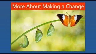 DBT - Middle Path Extras - More About Change